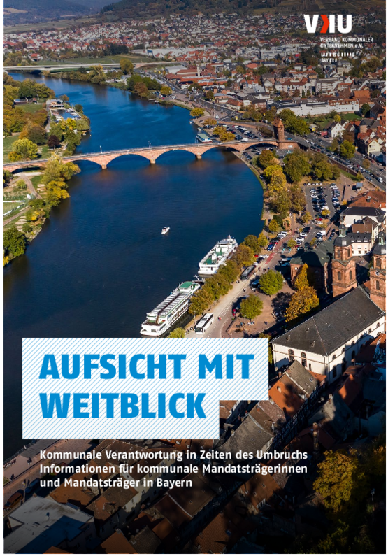 Deckblatt der Publikation Hintergrundpapier: Aufsicht mit Weitblick: Kommunale Verantwortung in Zeiten des Umbruchs - Informationen für kommunale Mandatsträgerinnen und Mandatsträger in Bayern
